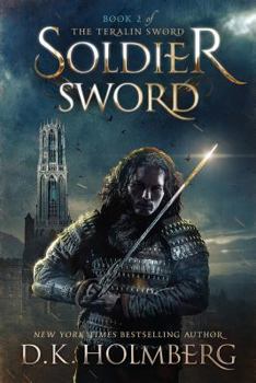 Soldier Sword - Book #2 of the Teralin Sword