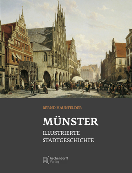 Hardcover Munster - Illustrierte Stadtgeschichte [German] Book