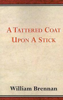 Paperback A Tattered Coat Upon a Stick Book