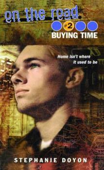 BUYING TIME (On the Road) - Book #2 of the On the Road