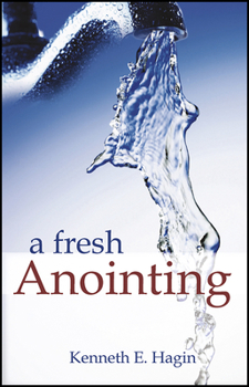 Paperback A Fresh Anointing Book