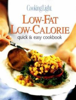 Hardcover Cooking Light Quick and Easy, Low-Fat, Low-Calorie Cookbook Book