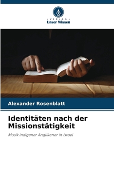 Paperback Identitäten nach der Missionstätigkeit [German] Book