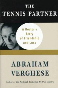 Hardcover The Tennis Partner: A Doctor's Story of Friendship and Loss Book