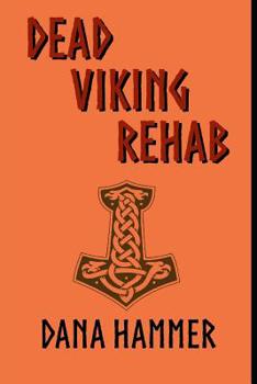 Paperback Dead Viking Rehab Book