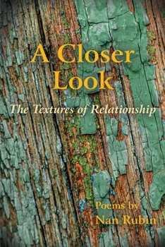 Paperback A Closer Look: The Textures of Relationship Book