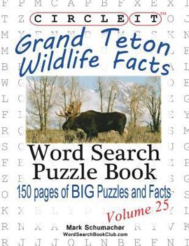 Paperback Circle It, Grand Teton Wildlife Facts, Word Search, Puzzle Book