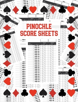 Pinochle Score Sheets: Keep Track Of Games Scoring Card Game Notebook