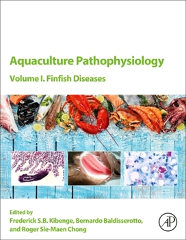 Paperback Aquaculture Pathophysiology: Volume I. Finfish Diseases Book
