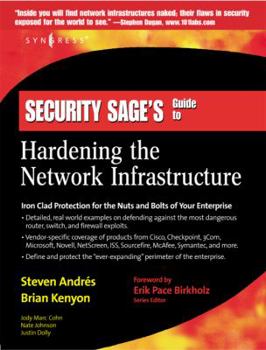 Paperback Security Sage's Guide to Hardening the Network Infrastructure Book