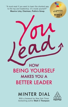 Paperback You Lead: How Being Yourself Makes You a Better Leader Book