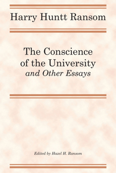 Paperback The Conscience of the University, and Other Essays Book