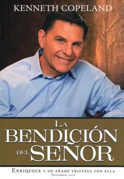 Hardcover La Bendicion Del Senor/ The Blessed of The Lord (Spanish Edition) Book