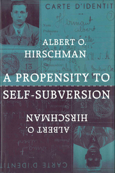 Paperback A Propensity to Self-Subversion Book