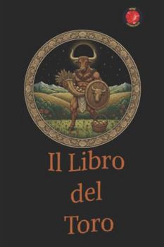 Paperback Il Libro del Toro [Italian] Book