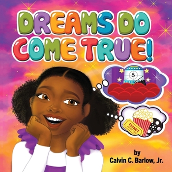 Paperback Dreams Do Come True Book