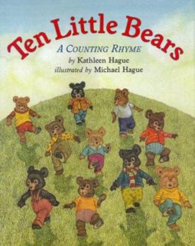 Hardcover Ten Little Bears: A Counting Rhyme Book