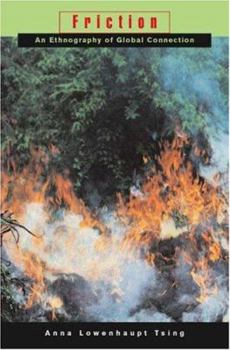 Hardcover Friction: An Ethnography of Global Connection Book