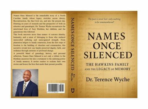 Names Once Silenced: The Hawkins Family and the Legacy of Memory