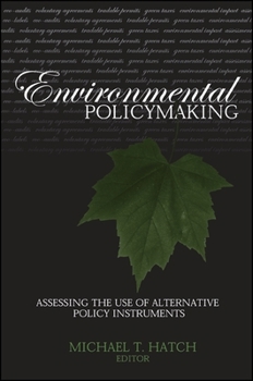 Paperback Environmental Policymaking: Assessing the Use of Alternative Policy Instruments Book