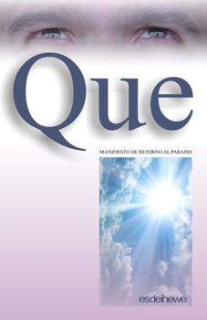 Paperback Que: Manifiesto de Retorno al Paraiso [Spanish] Book