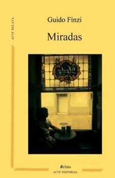 Paperback Miradas [Spanish] Book