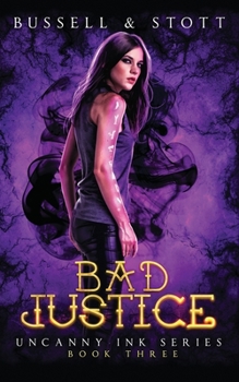 Paperback Bad Justice: An Uncanny Kingdom Urban Fantasy Book