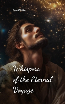 Paperback Whispers of the Eternal Voyage Book