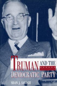 Paperback Truman and the Democratic Party Book