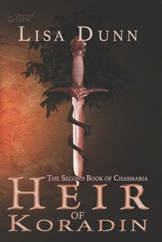 Paperback Heir of Koradin: The Second Book of Chasmaria Book