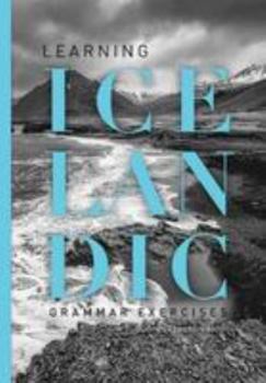 Paperback Learning Icelandic (Course). Grammar exercises 2016 Book