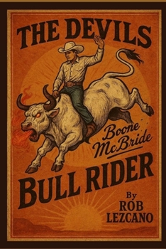 Paperback The Devil's Bull Rider: Boone McBride Book