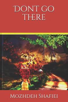 Paperback Dont Go There Book