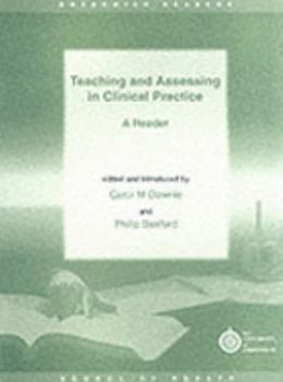 Paperback Teaching and Assessing in Clinical Practice: A Reader (Greenwich Readers) Book