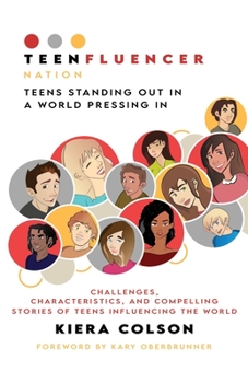 Paperback Teenfluencer Nation: Teens Standing Out In A World Pressing In Book