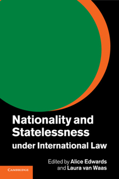 Paperback Nationality and Statelessness Under International Law Book