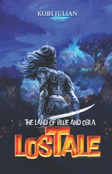 Paperback Land of Blue and Olga: LosTale Book