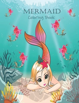 Paperback Mermaid: Mermaid Coloring Book for Kids Book