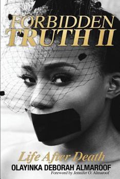 Paperback Forbidden Truth 2: Life After Death Book