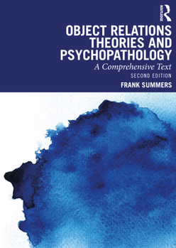 Paperback Object Relations Theories and Psychopathology: A Comprehensive Text Book