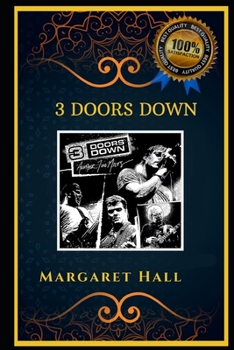 3 Doors Down: Famous Rock Bnd, the Original Anti-Anxiety Adult Coloring Book