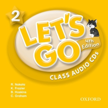 Audio CD Let's Go 2 Class Audio CDs: Language Level: Beginning to High Intermediate. Interest Level: Grades K-6. Approx. Reading Level: K-4 Book