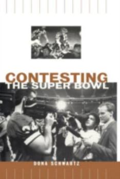 Paperback Contesting the Super Bowl Book