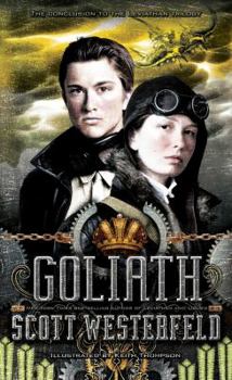 Goliath - Book #3 of the Leviathan