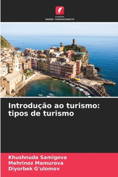Paperback Introdução ao turismo: tipos de turismo [Portuguese] Book