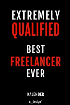 Kalender für Freelancer: Wochen-Planer 2020 / Tagebuch / Journal für das ganze Jahr: Platz für Notizen, Planung / Planungen / Planer, Erinnerungen und Sprüche (German Edition)