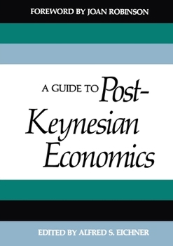 Paperback A Guide to Post-Keynesian Economics Book