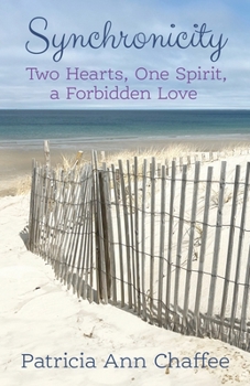 Paperback Synchronicity: Two Hearts, One Spirit, a Forbidden Love Book