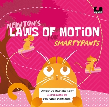 Hardcover Newton's Laws of Motion for Smartypants Book