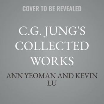 C.G. Jung's Collected Works: The Basics